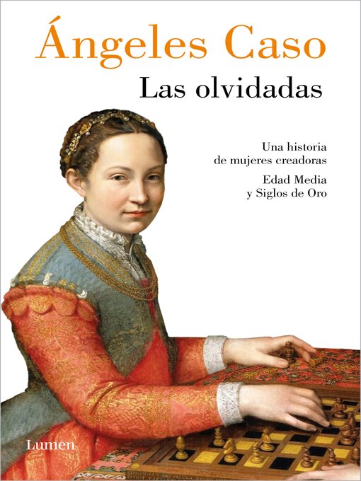 Title details for Las olvidadas by Ángeles Caso - Available